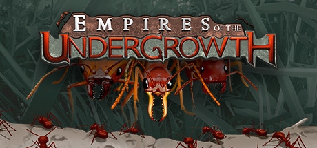 Empires of the Undergrowth