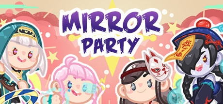 Mirror Party