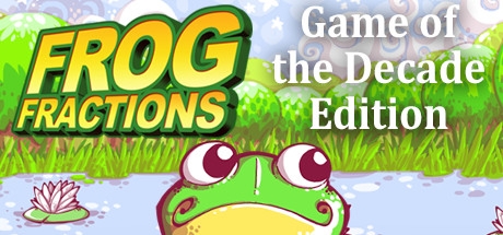 Frog Fractions: Game of the Decade Edition