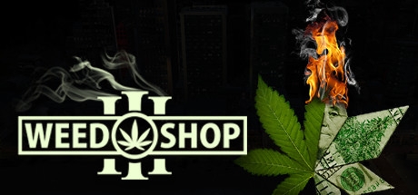 Weed Shop 3