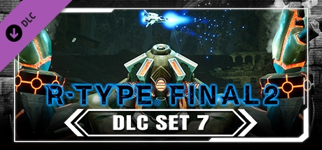 R-Type Final 2 - DLC Set 7