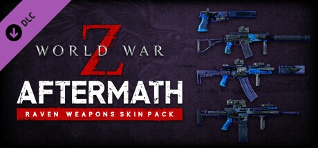 World War Z: Aftermath - Raven Weapons Skin Pack