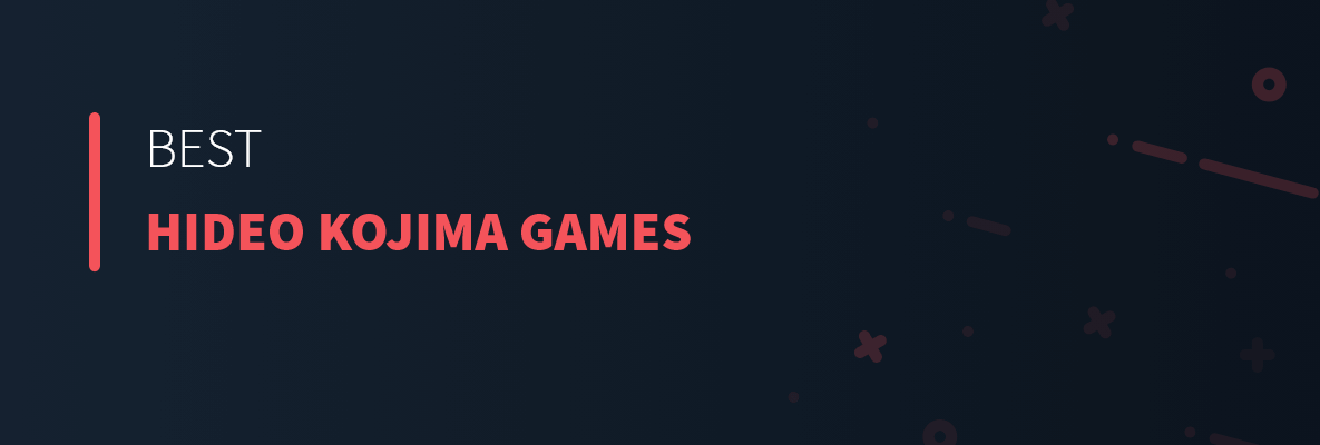 Best Hideo Kojima Games
