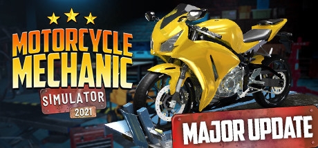 Motorcycle Mechanic Simulator 2021