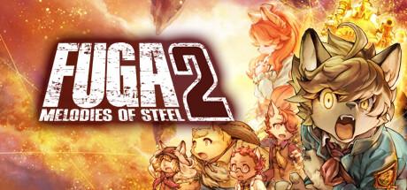 Fuga: Melodies of Steel 2