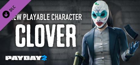 PAYDAY 2: Clover Character Pack