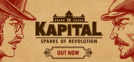 Kapital: Sparks of Revolution