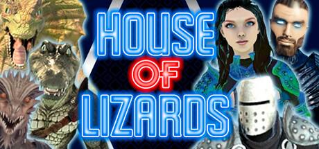 House of Lizards