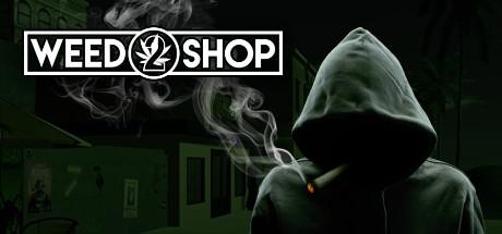 Weed Shop 2