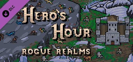 Hero's Hour - Rogue Realms