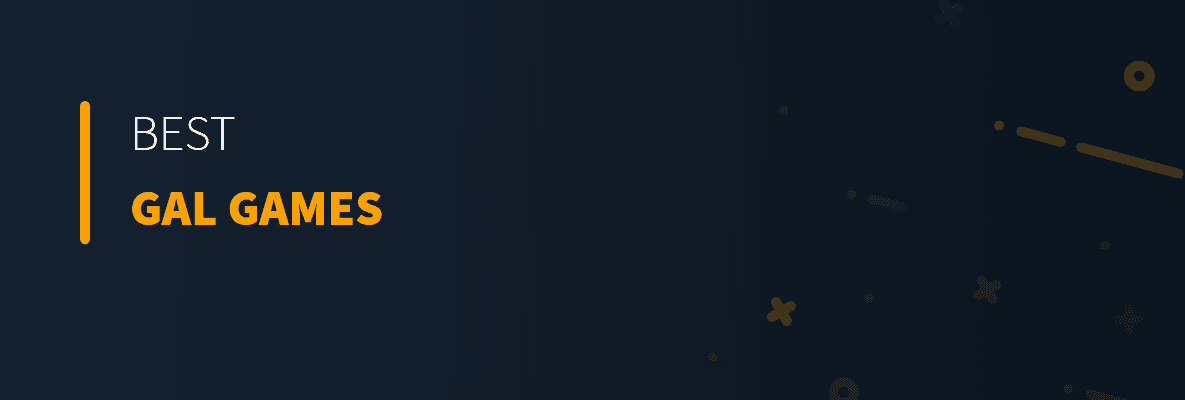 Best Gal Games