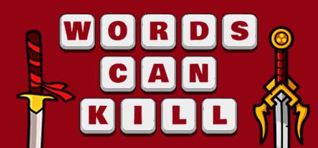 Words Can Kill