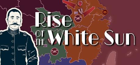 Rise Of The White Sun