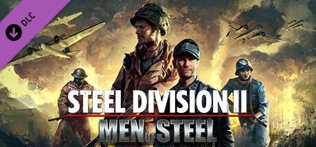 Steel Division 2 - Men of Steel