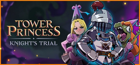 Tower Princess: Knight's Trial