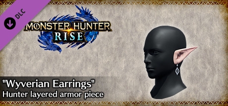 MONSTER HUNTER RISE - &quot;Wyverian Earrings&quot; Hunter layered armor piece