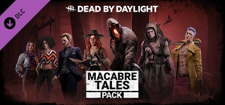 Dead by Daylight - Macabre Tales Pack
