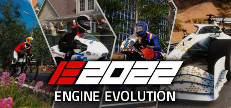 Engine Evolution 2022