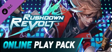 Rushdown Revolt: Online Play Pack