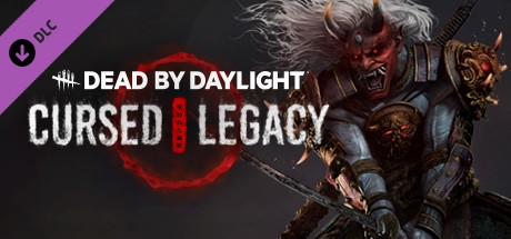 Dead by Daylight - Cursed Legacy Chapter