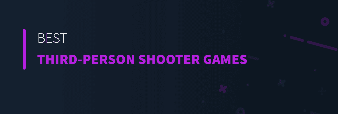 Best Third Party Shooter Games