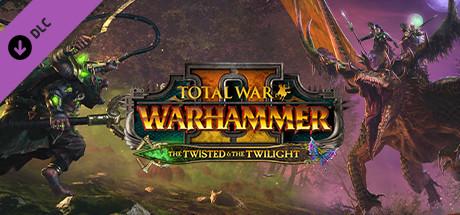 Total War: WARHAMMER II - The Twisted &amp; The Twilight