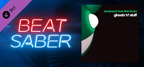 Beat Saber - deadmau5 - Ghosts 'n' Stuff (feat. Rob Swire)